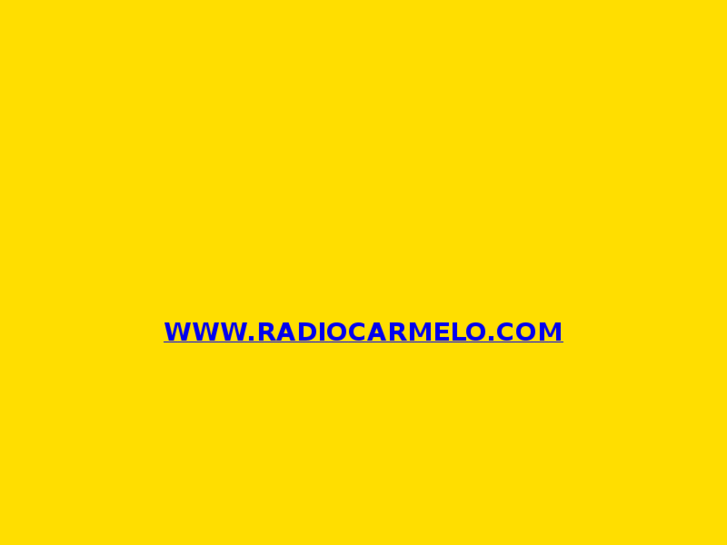 www.radiocarmelo.com