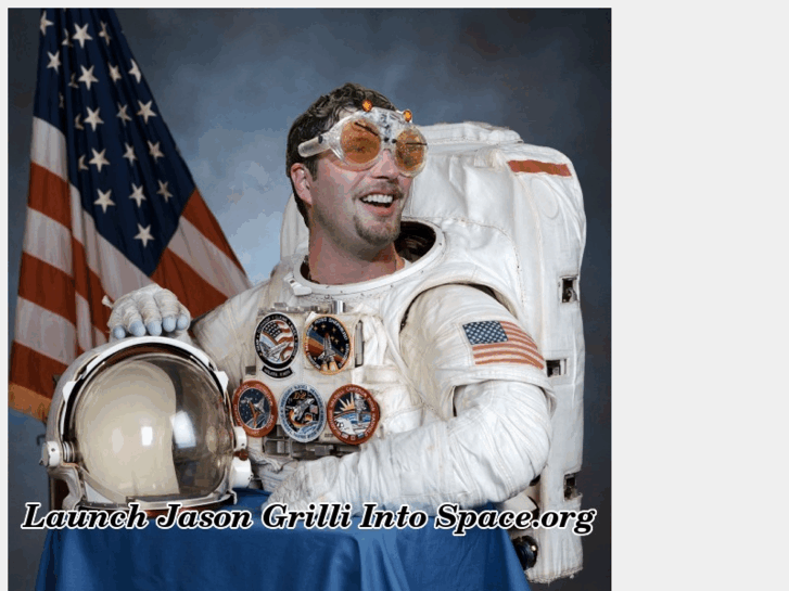 www.launchjasongrilliintospace.org