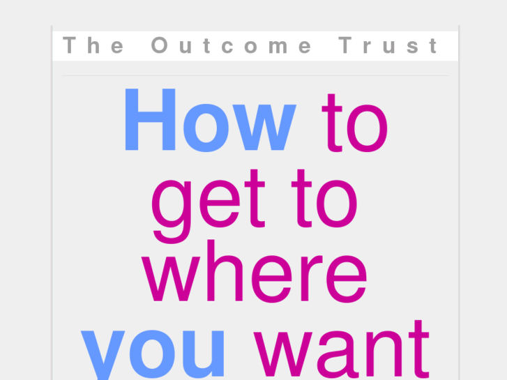 www.outcometrust.info