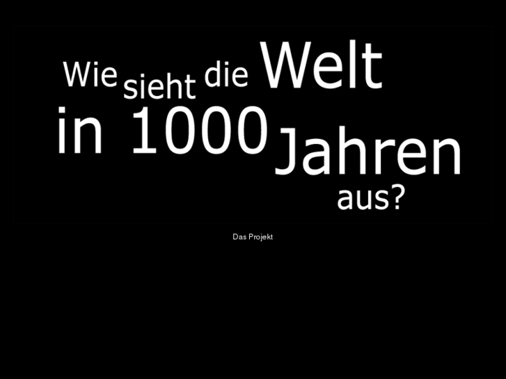 www.in1000jahren.de