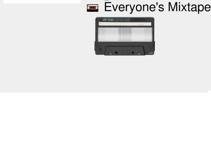 www.everyonesmixtape.com