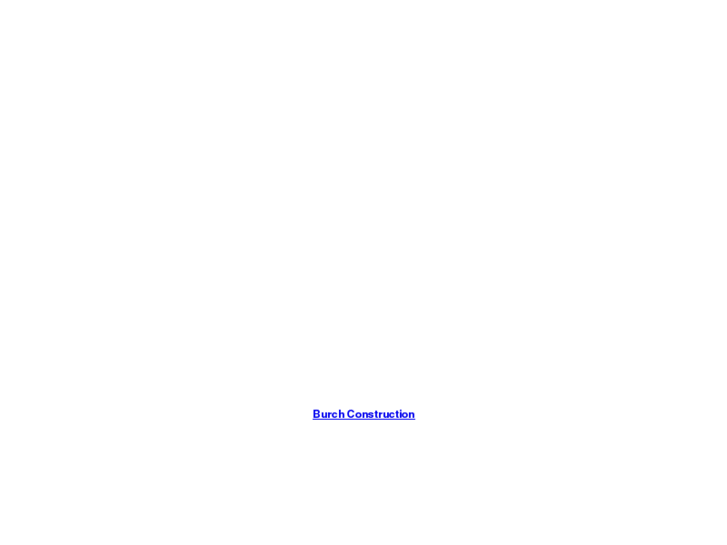 www.burchconstruction.net