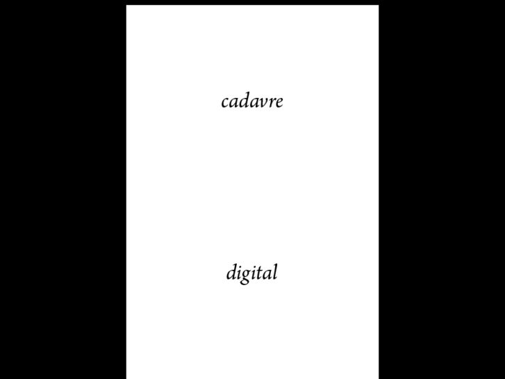 www.cadavredigitalexquis.org