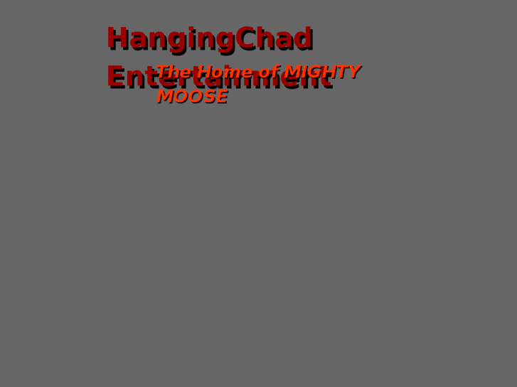 www.hangingchadentertainment.com