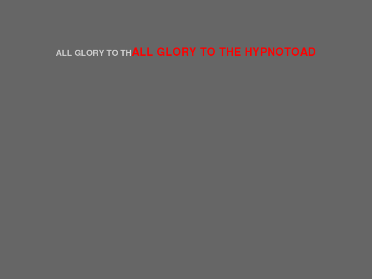 www.allglorytothehypnotoad.com