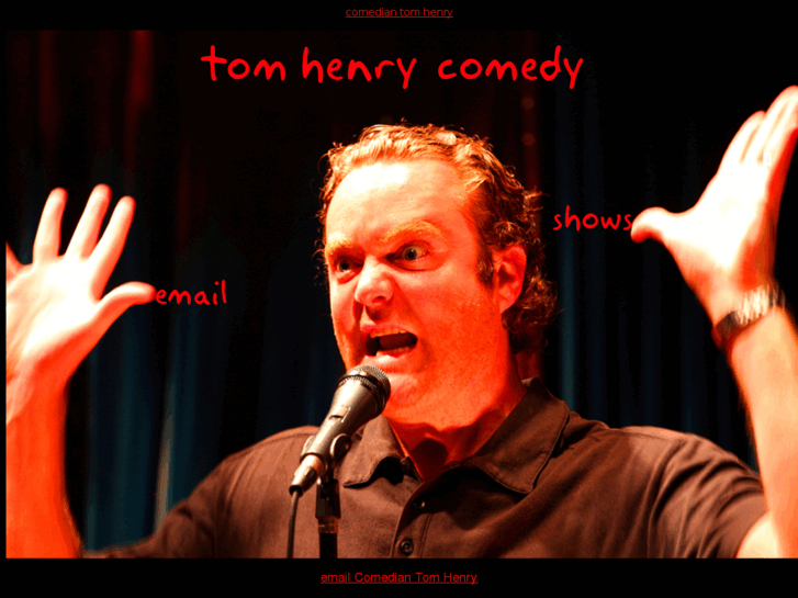 www.tomhenrycomedy.com