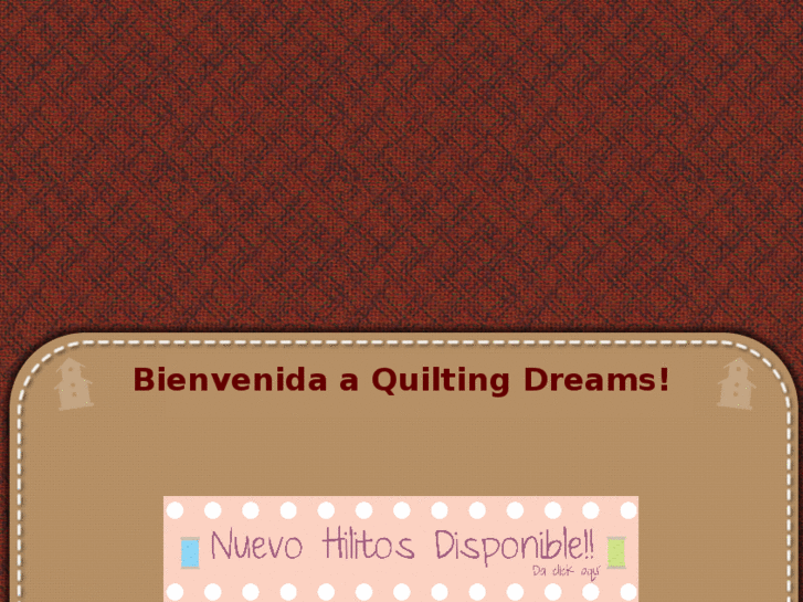 www.quiltingdreamsmexico.com