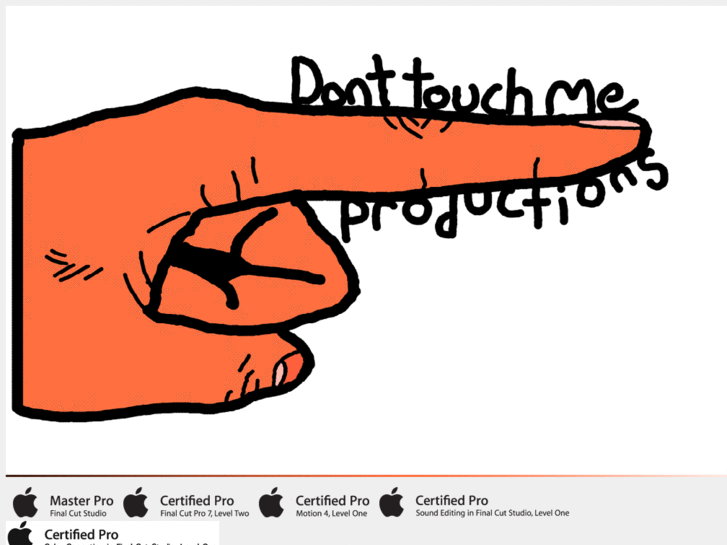 www.dont-touch-me-productions.com