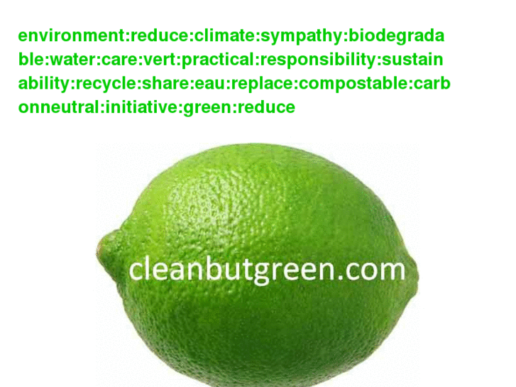 www.cleanbutgreen.com