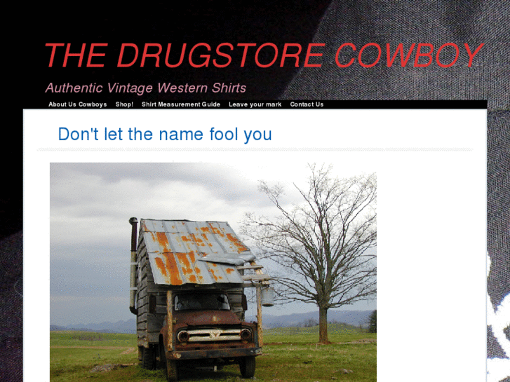 www.thedrugstorecowboy.com