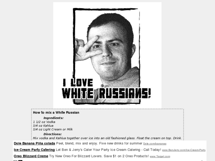 www.ilovewhiterussians.com