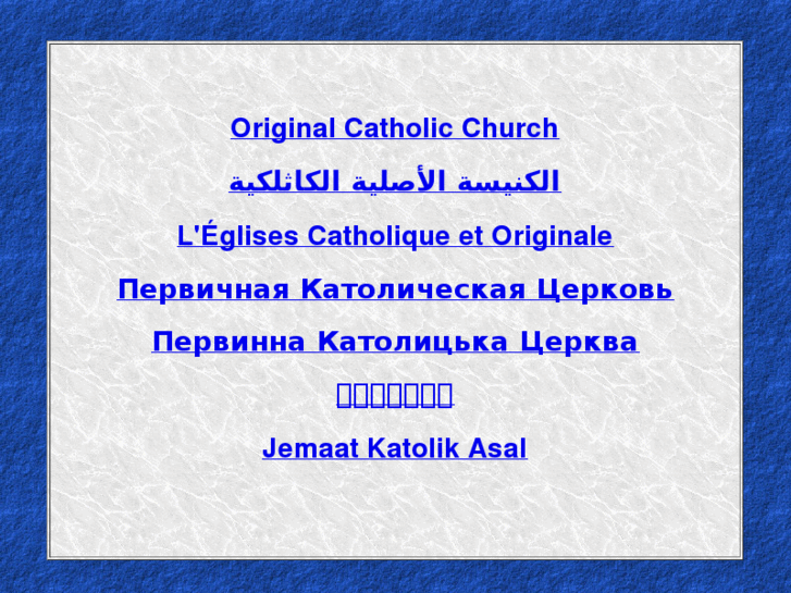 www.originalcatholicchurch.org
