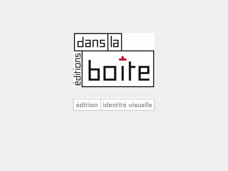 www.editionsdanslaboite.com