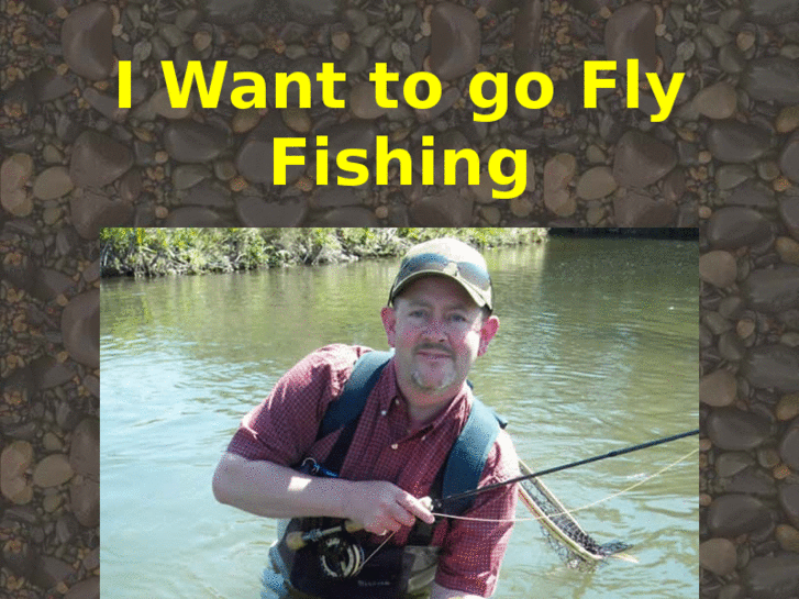 www.iwanttogoflyfishing.com