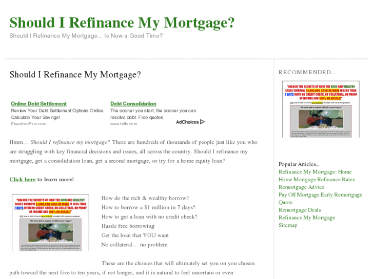 www.shouldirefinancemymortgagenow.com