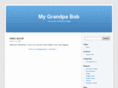 mygrandpabob.com
