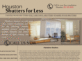 houstonshuttersforless.com