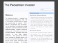 pedestrianinvestor.com