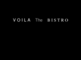 voilathebistro.com