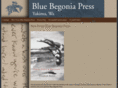 bluebegoniapress.com