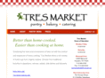 tresmarketfoods.com