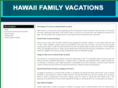 hawaiifamilyvacations.org