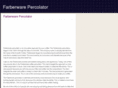 farberwarepercolator.net