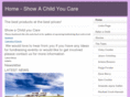 showachildyoucare.com