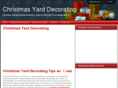 christmasyarddecorating.com