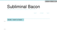 subliminalbacon.com