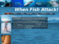 whenfishattack.com