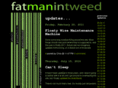 fatmanintweed.com