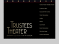 trusteestheater.com