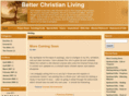 betterchristianliving.com