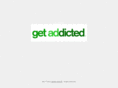 getaddicted.com