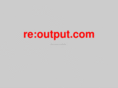 reoutput.com