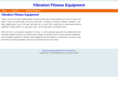 vibrationfitnessequipment.com