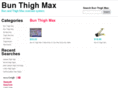 bun-thigh-max.com