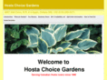 hostachoicegardens.com