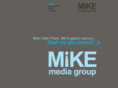 mikemediagroup.com