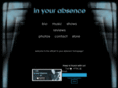 inyourabsence.com