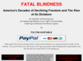 fatalblindness.com