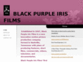 blackpurpleirisfilms.com