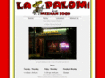 lapalomamexican.com