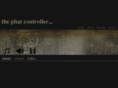 thephatcontroller.com
