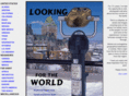 lookingfortheworld.com