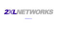 2xlnetworks.com