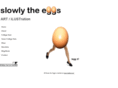 slowlytheeggs.com