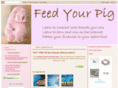 feedyourpigblog.com