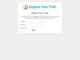 exploreyourtrail.com